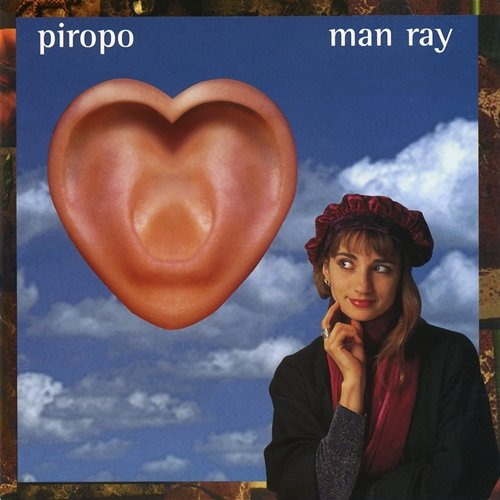 Piropo Man Ray
