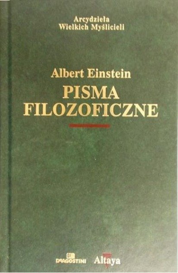 Pisma filozoficzne Einstein Albert
