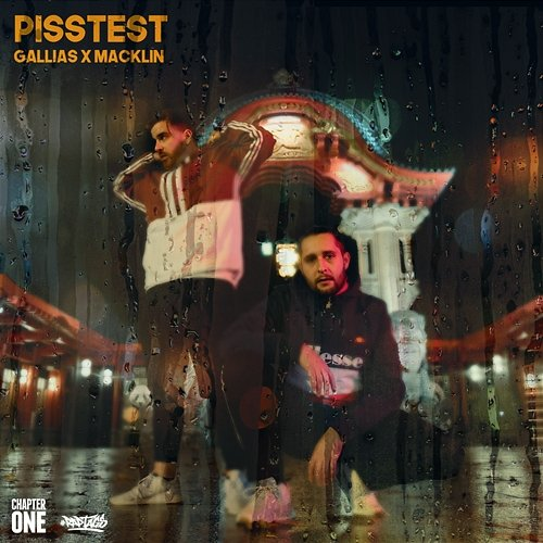 Pisstest Gallias x Macklin