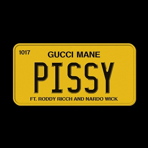 Pissy Gucci Mane feat. Roddy Ricch, Nardo Wick