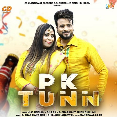 PK Tunn Miss Neelam, S. Charanjit Singh Dhillon & Dilraj