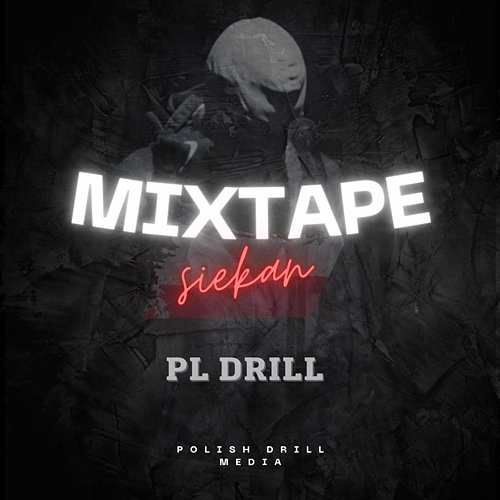 PL DRILL Siekan