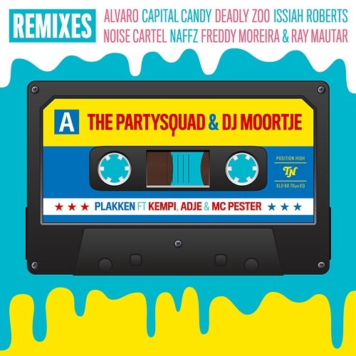 Plakken The Partysquad, DJ Moortje, Kempi, Adje, MC Pester