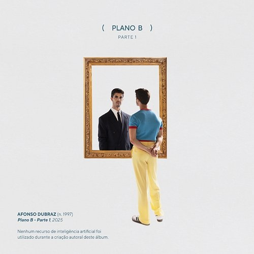 Plano B - Parte 1 Afonso Dubraz