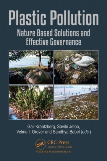 Plastic Pollution: Nature Based Solutions and Effective Governance Opracowanie zbiorowe