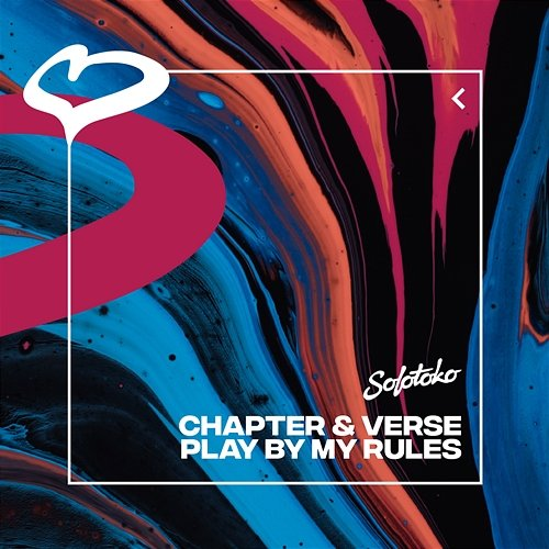 Play By My Rules Chapter & Verse