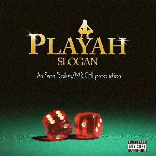 Playah Slogan, Evan Spikes, MR.CHI