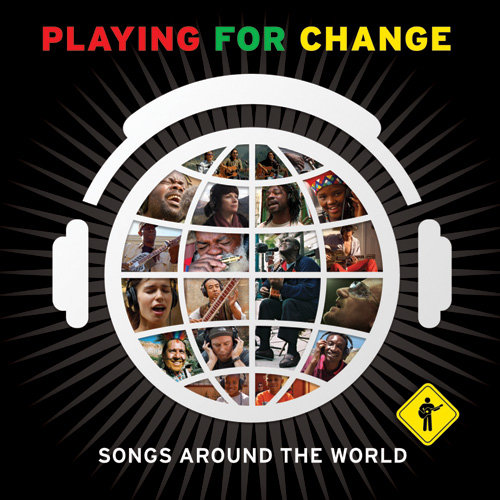 Playing for Change Various Artists