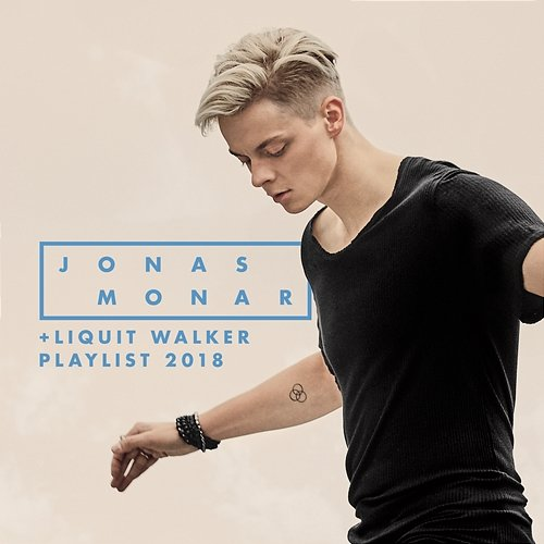 Playlist Liquit Walker, Jonas Monar