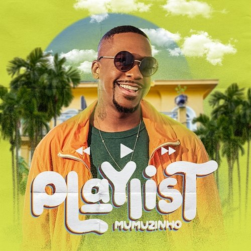Playlist Mumuzinho