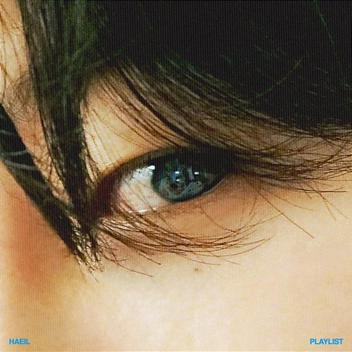 Playlist Haeil feat. Jiselle