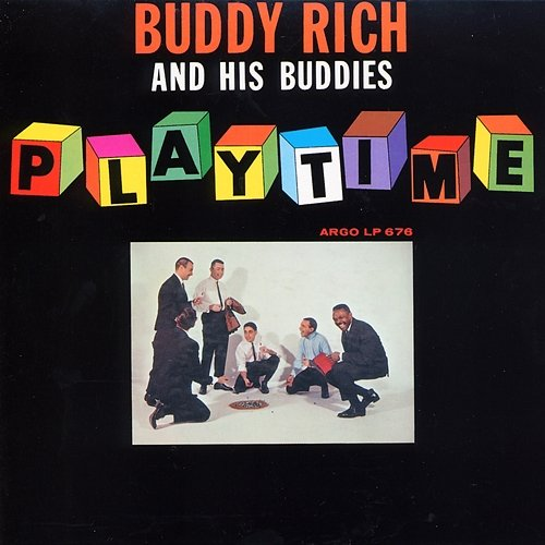 Playtime Buddy Rich And His Buddies