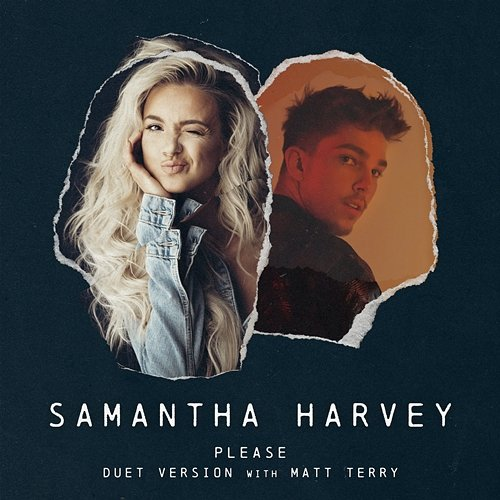 Please Samantha Harvey, Matt Terry