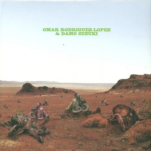 Please Heat This Eventually Omar Rodríguez-López & Damo Suzuki