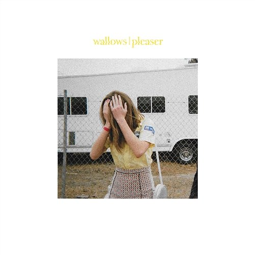 Pleaser Wallows