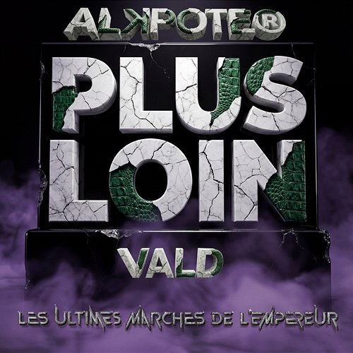 Plus loin Alkpote, Vald