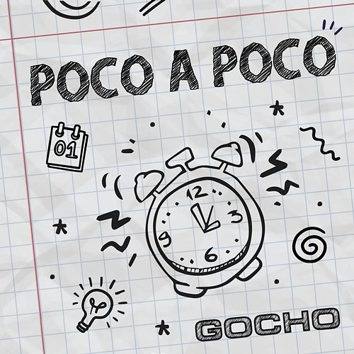 Poco a Poco Gocho