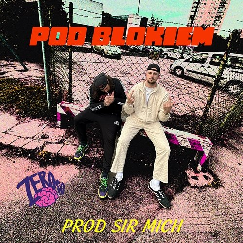 Pod blokiem 0IQ, Tyszka, Sir Mich