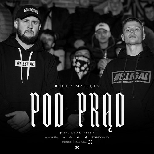 Pod prąd BugiWTH, ILLEGAL Team, Macięty