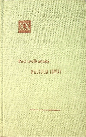 Pod wulkanem Lowry Malcolm