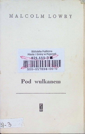 Pod wulkanem Lowry Malcolm