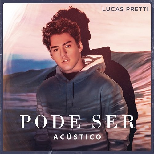 Pode Ser Lucas Pretti