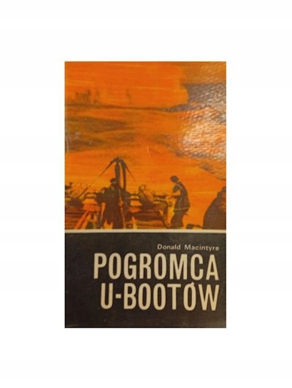 Pogromca U-Bootów MacIntyre Mickey