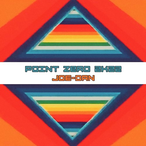 Point Zero 2K22 JOE-DAN