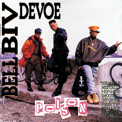 Poison Bell Biv DeVoe