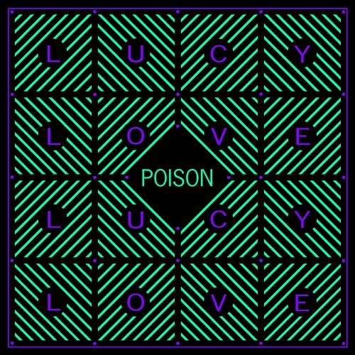 Poison Lucy Love