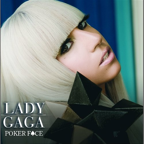 Poker Face Lady GaGa