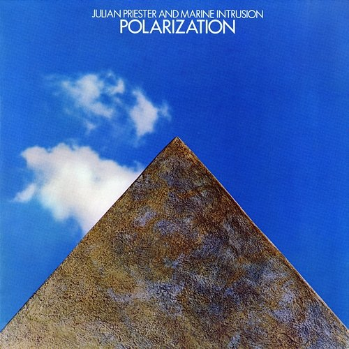 Polarization Julian Priester, Marine Intrusion