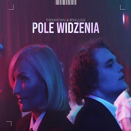 Pole widzenia thekayetan, Reni Jusis