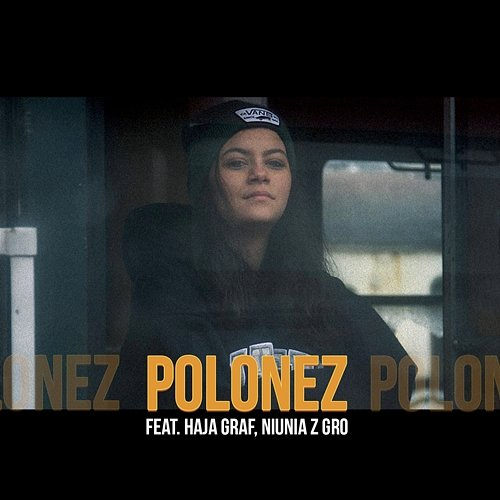POLONEZ Ryfa Ri, Panama, Haja Graf feat. Niunia
