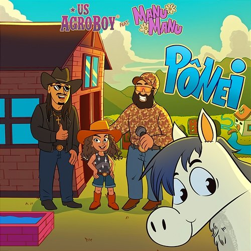 Pônei Manu Manu, US Agroboy