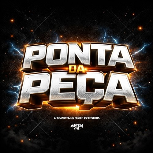 Ponta da Peça DJ Granette, MC PEDRIN DO ENGENHA