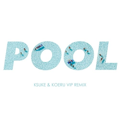 Pool KSUKE