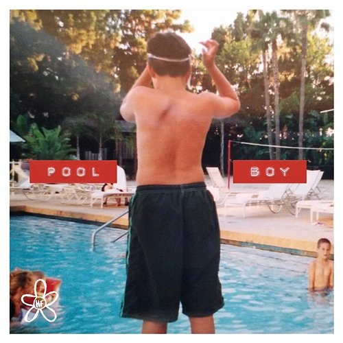 Pool Boy Hello Forever