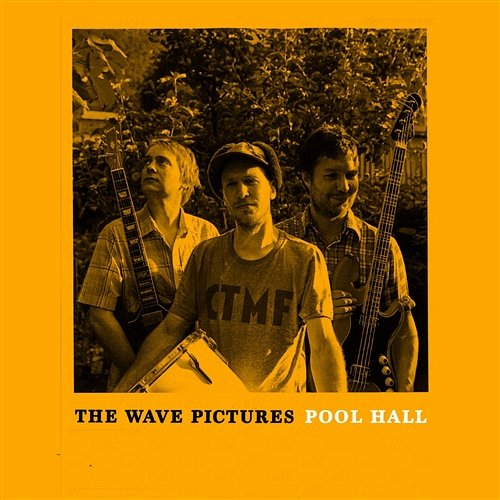 Pool Hall The Wave Pictures