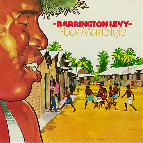 Poor Man Style Barrington Levy