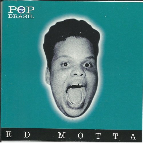 Pop Brasil Ed Motta