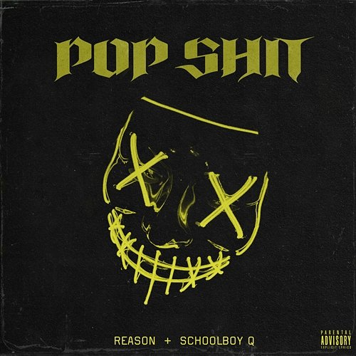Pop Shit Reason, Schoolboy Q