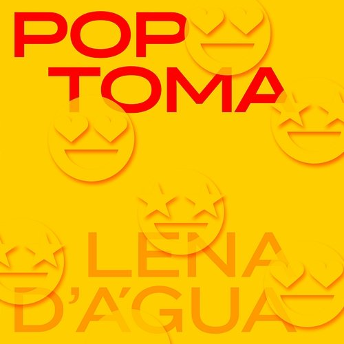 POP TOMA Lena D'Água