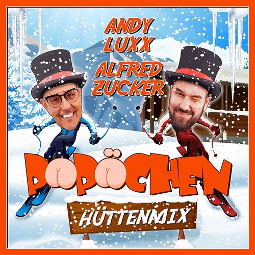Popöchen Alfred Zucker, Andy Luxx