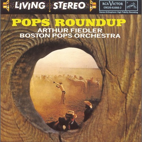 Pops Roundup Arthur Fiedler