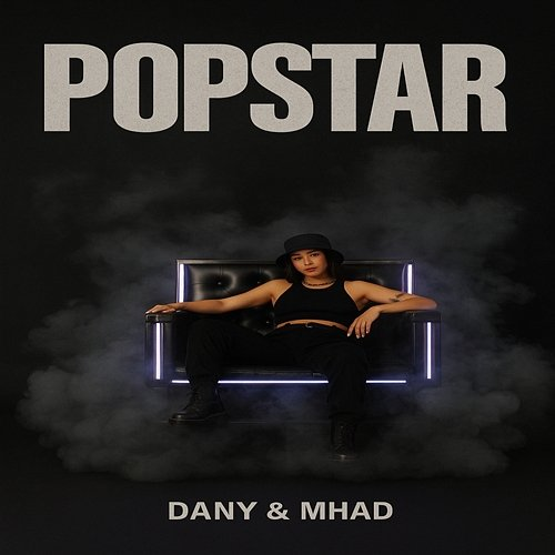 Popstar MHAD, Dany