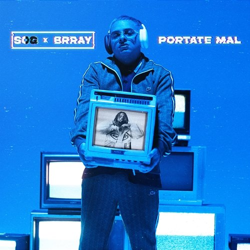Pórtate Mal Sog, Brray