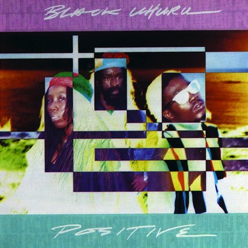 Positive Black Uhuru