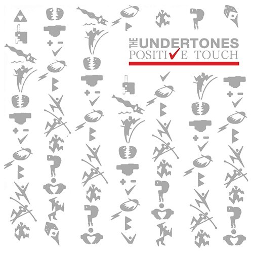 Positive Touch The Undertones