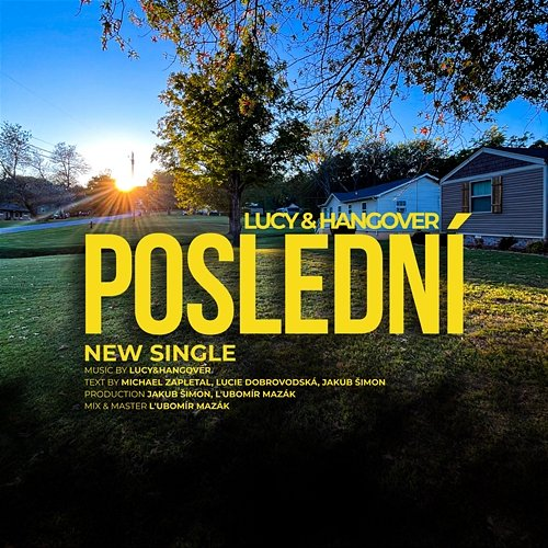 Poslední Lucy, Hangover